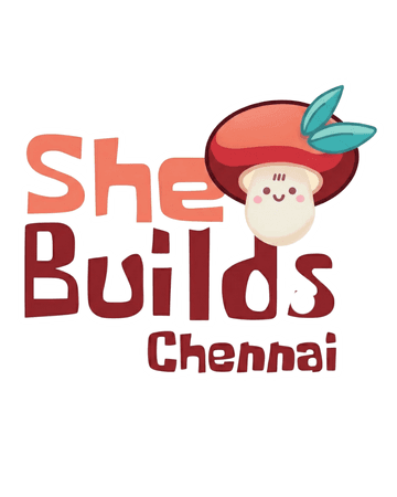 SheBuilds Chennai Hack | Devfolio